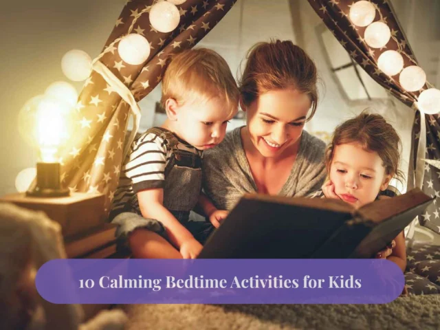 10 Calming Bedtime Activities for Kids