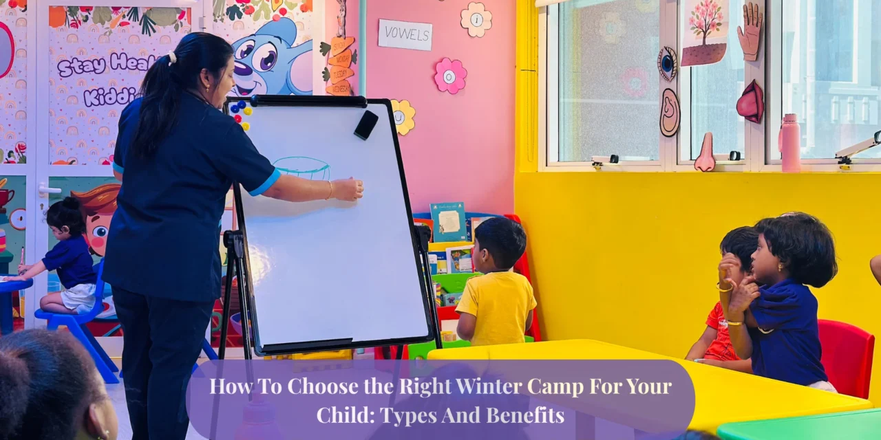 How To Choose the Right Winter Camp For Your Child: Types and Benefits