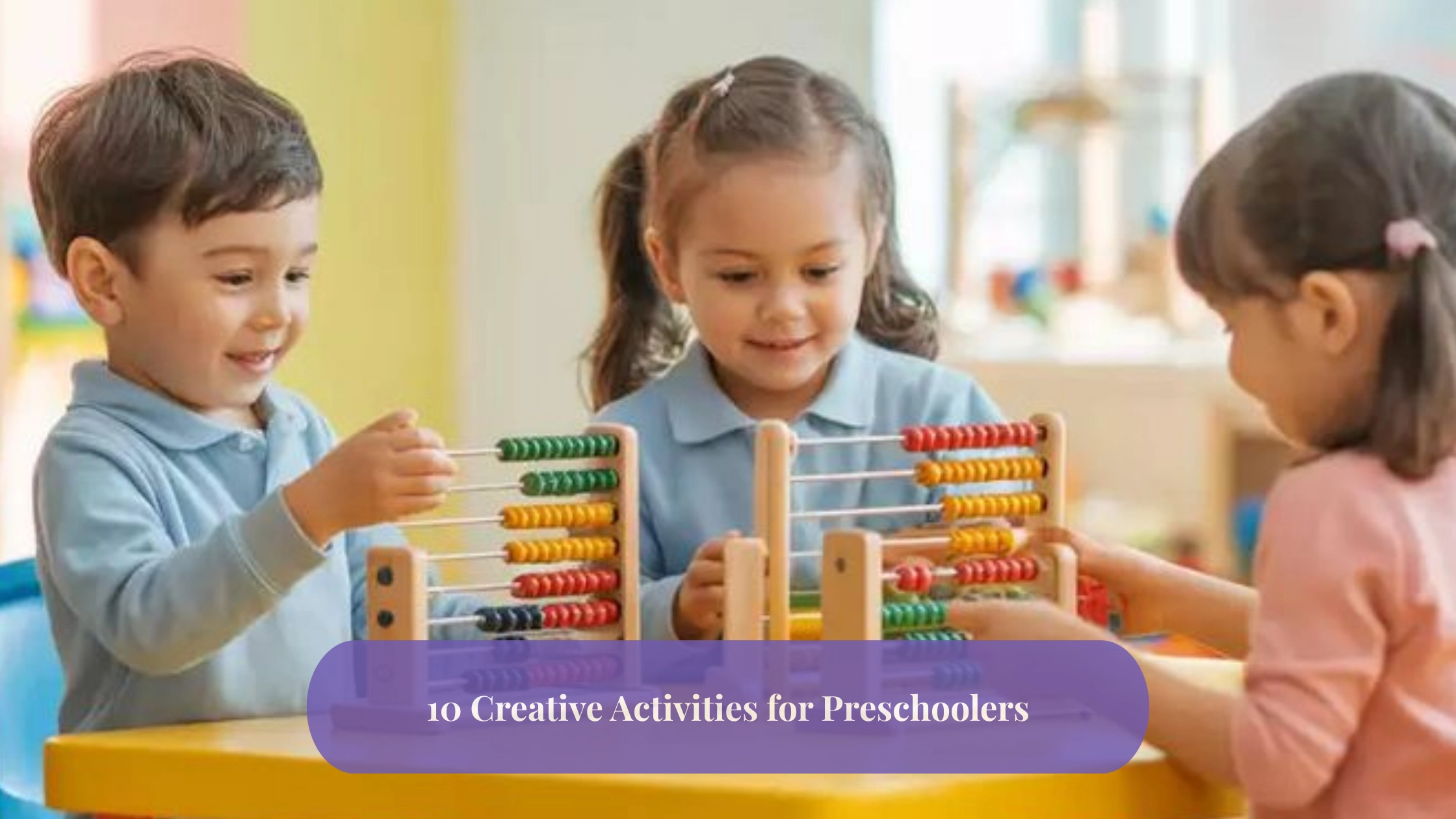 10 Creative Activities for Preschoolers