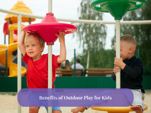Benefits of Outdoor Play for Kids
