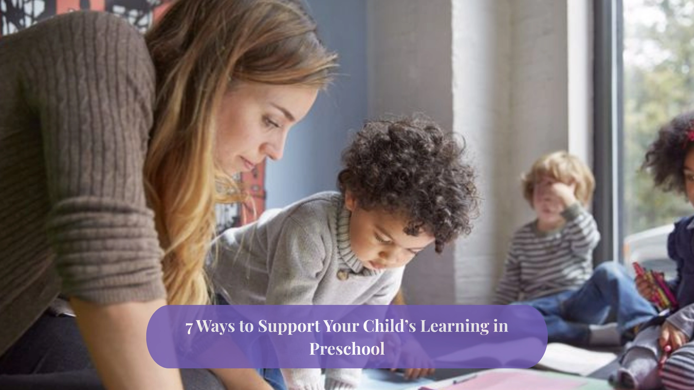 Ways to Support Your Child’s Learning