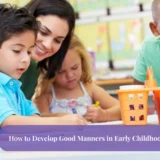 develop good manners in early childhood
