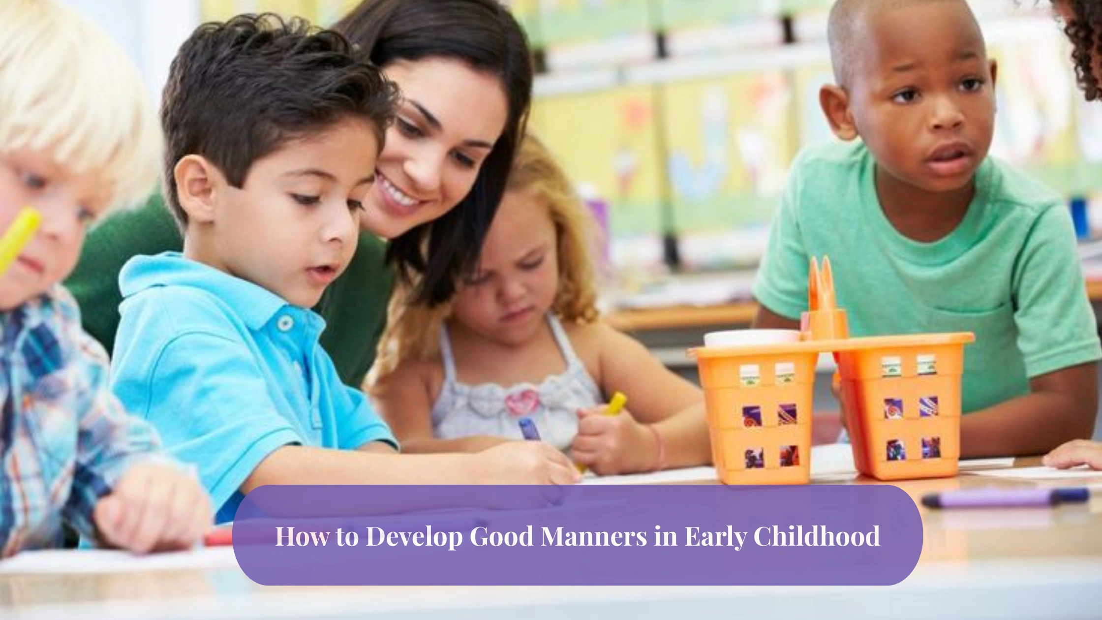 develop good manners in early childhood