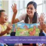 The Importance of Early Childhood Education