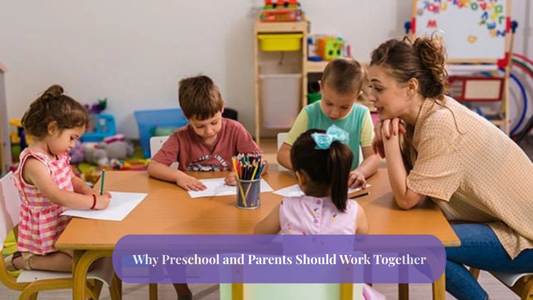 preschool and parents should work together