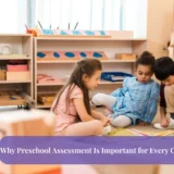 preschool assessment for every child