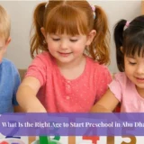What Is the Right Age to Start Preschool in Abu Dhabi?