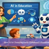 AI in Early Childhood Education